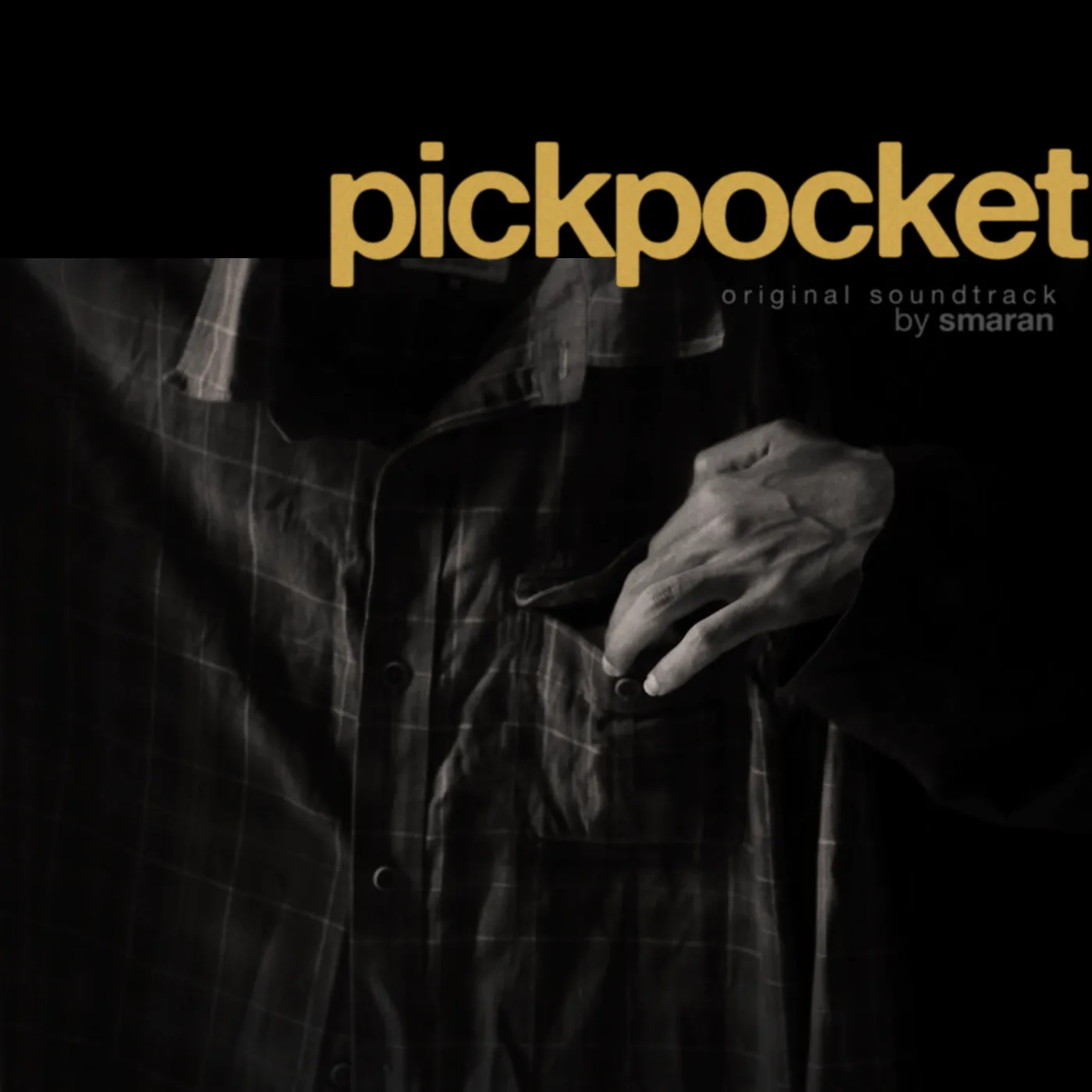 Pickpocket — Smaran · Wolfgang Studio