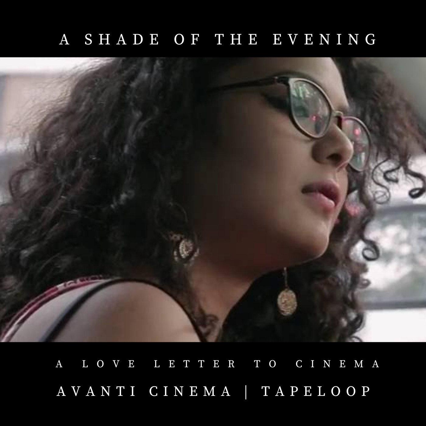 Shade Of The Evening — Tapeloop Records
